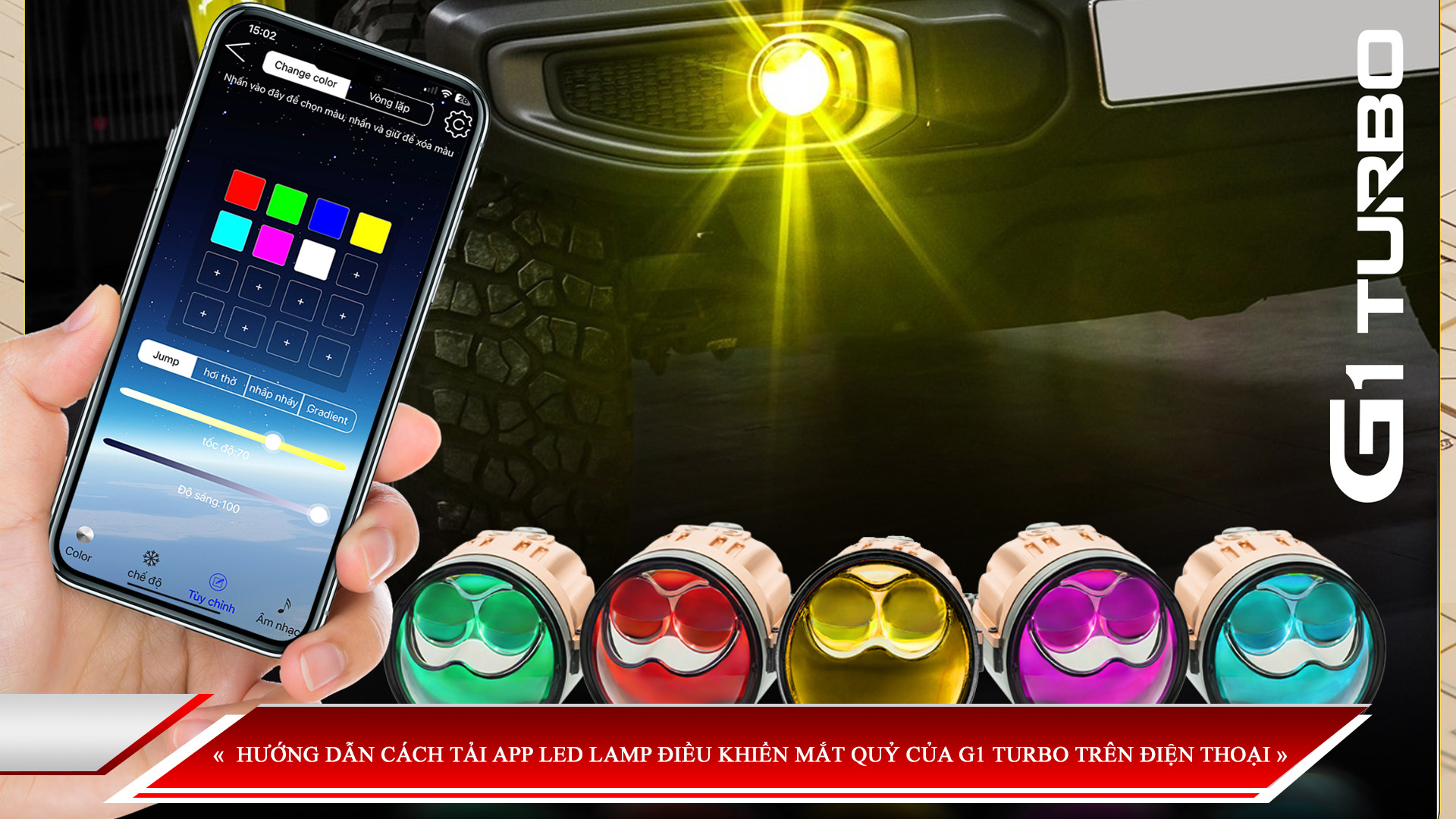 HƯỚNG DẪN CÁCH TẢI APP LED LAMP ĐIỀU KHIỂN MẮT QUỶ CỦA G1 TURBO TRÊN ĐIỆN THOẠI TỪ A-Z